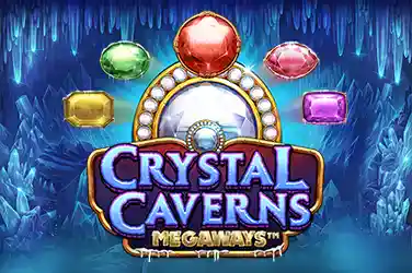 CRYSTAL CAVERNS MEGAWAYS?v=6.0